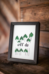 'Uff Da' print